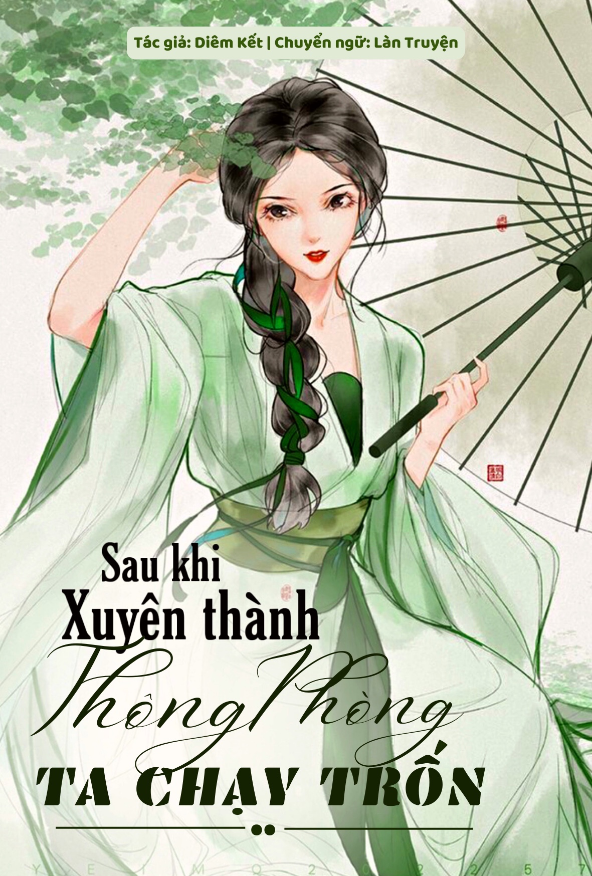 Sau Khi Xuyên Thành Thông Phòng Ta Chạy Trốn Sau Khi Xuyên Thành Thông Phòng Ta Chạy Trốn